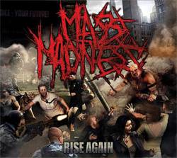 Mass Madness : Rise Again